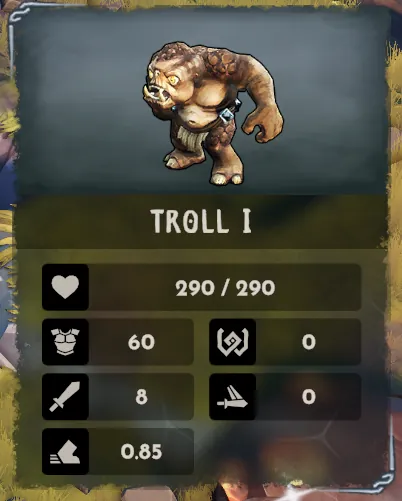 Troll I card: Health 290/290, chest-armour 60, shield-with-swirl 0, sword 8, winged-sword 0, boot 0.85.